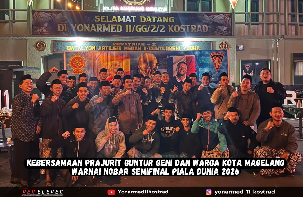 mbminvestigasi.com | Kebersamaan Prajurit Guntur Geni dan Warga Kota Magelang Warnai Nobar Semifinal Piala Dunia 2026