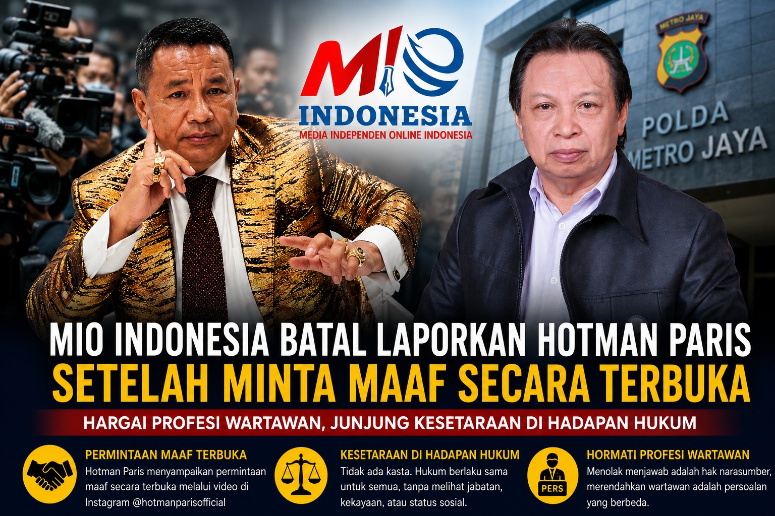 mbminvestigasi.com | Hotman Paris Minta Maaf, MIO Indonesia Batalkan Rencana Dumas ke Polda Metro Jaya