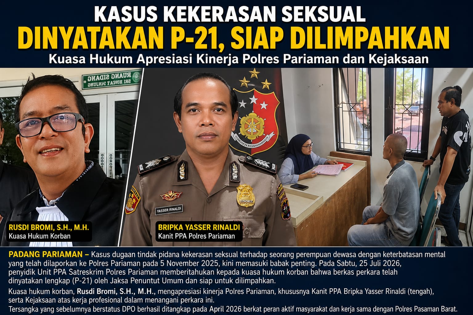 mbminvestigasi.com | Kasus Kekerasan Seksual Dinyatakan P-21, Kuasa Hukum Apresiasi Kinerja Polres Pariaman dan Kejaksaan