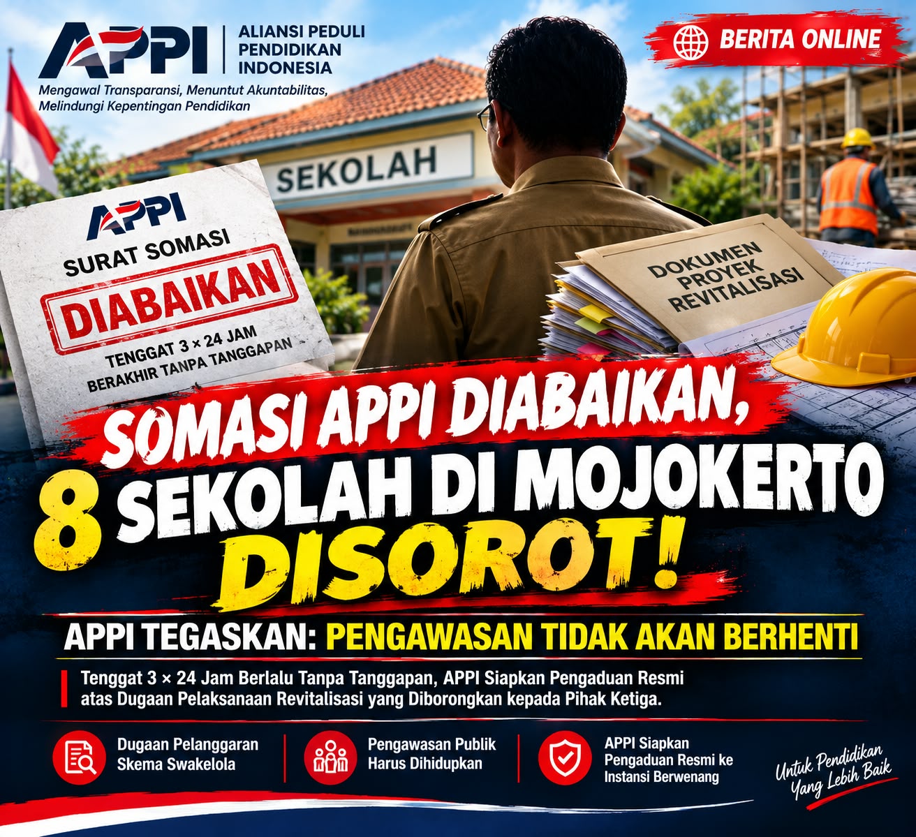 Mbminvestigasi.com | SOMASI DPP APPI DIABAIKAN, 8 SEKOLAH DI MOJOKERTO DISOROT! " APPI TEGASKAN: PENGAWASAN TIDAK AKAN BERHENTI