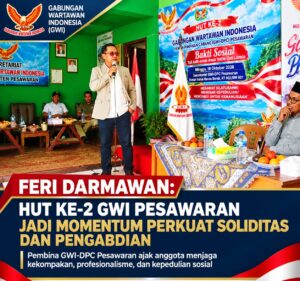Mbminvestigasi.com | FERI DARMAWAN: HUT KE-2 GWI PESAWARAN JADI MOMENTUM PERKUAT SOLIDITAS DAN PENGABDIAN